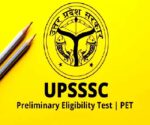 UPSSSC PET Notification 2022 Preliminary Eligibility Test Apply Online